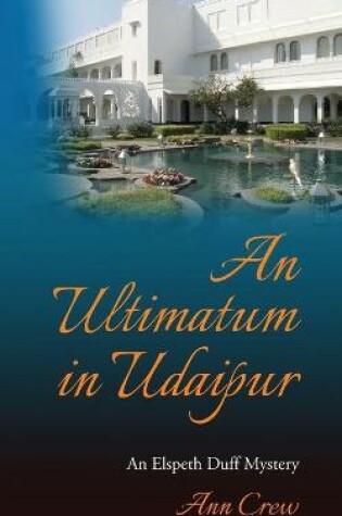 Cover of An Ultimatum in Udaipur
