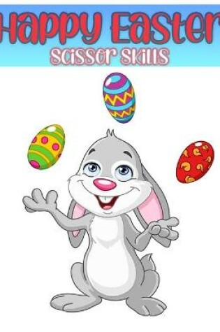 Cover of Happy Easter Scissor Skills