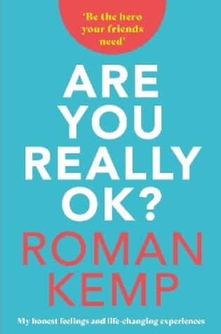Cover of Roman Kemp: Are You Really OK?
