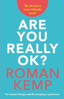 Book cover for Roman Kemp: Are You Really OK?