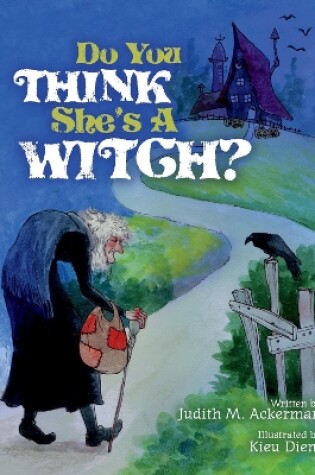 Cover of Do You Think She's A Witch?