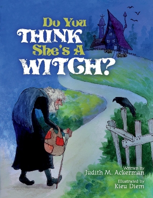 Cover of Do You Think She's A Witch?