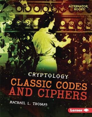 Cover of Classic Codes and Ciphers