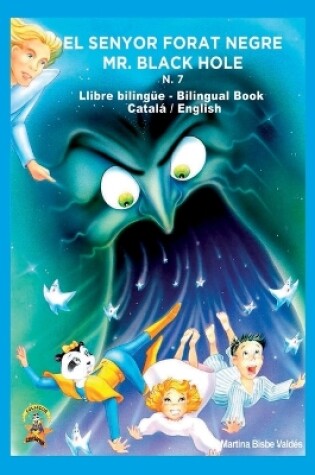 Cover of 7. Bilingue. El Senyor Forat Negre