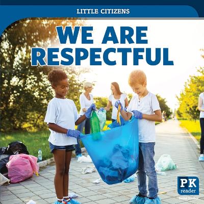 Cover of We Are Respectful