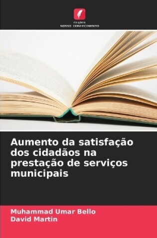 Cover of Aumento da satisfação dos cidadãos na prestação de serviços municipais