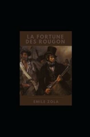Cover of La Fortune des Rougon illustree