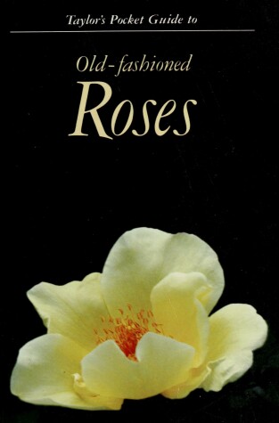 Book cover for Pocket Guide to Old Fashioned Roses