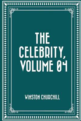 Book cover for The Celebrity, Volume 04