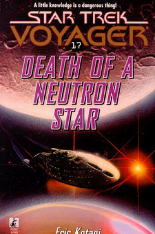 Cover of Voy #17 Death Of A Neutron Star