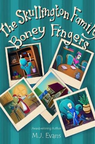 Cover of The Skullington Family - Boney Fingers