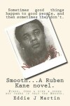 Book cover for Smooth... a Ruben Kane Novel.