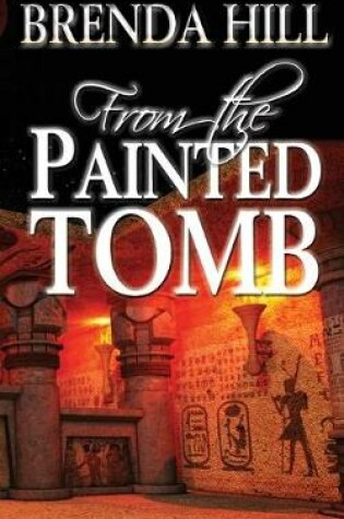 Cover of From the Painted Tomb