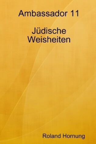 Cover of Ambassador 11 Judische Weisheiten