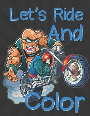 Book cover for Let's Ride and Color