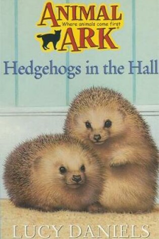 Cover of Hedgehogs in the Hall