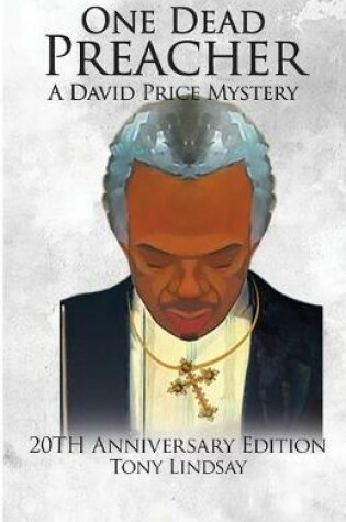 Cover of One Dead Preacher A David Price Mystery