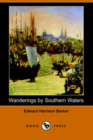 Cover of Wanderings by Southern Waters (Dodo Press)