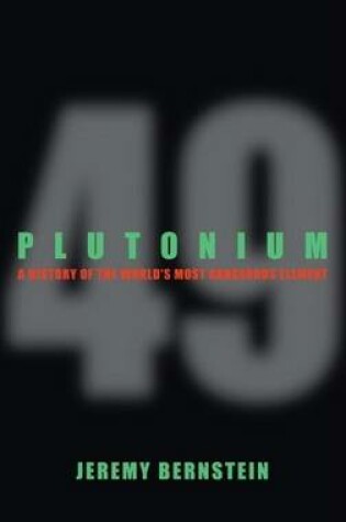 Cover of Plutonium: A History of the World's Most Dangerous Element