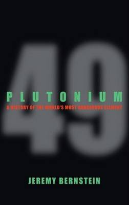 Book cover for Plutonium: A History of the World's Most Dangerous Element