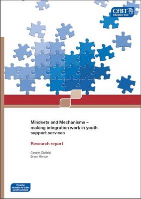 Book cover for Mindsets and Mechanisms  -  Making Integration Work in Youth Support Services