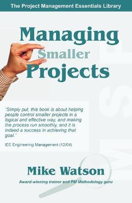 Book cover for Managing Smaller Projects