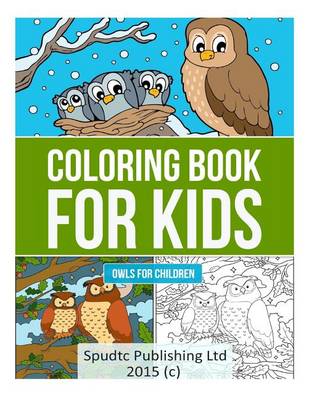 Book cover for Coloring Book for Kids: Owls for Children