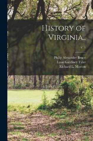 Cover of History of Virginia..; v. 1