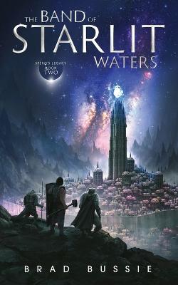 Book cover for The Band of Starlit Waters