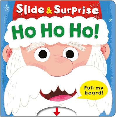 Book cover for Ho Ho Ho! (Slide & Surprise!)