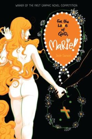 Cover of For the Love of God Marie!