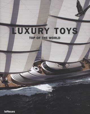Book cover for Luxury Toys Top of the World