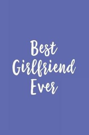 Cover of Best Girlfriend Ever