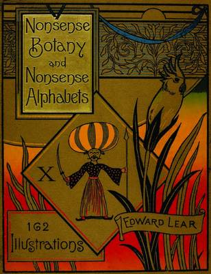 Book cover for Nonsense Botany and Nonsense Alphabets