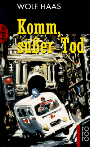 Book cover for Komm, Suesser Tod