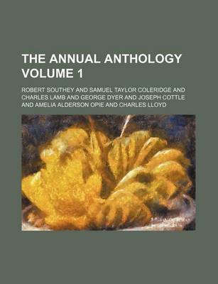 Book cover for The Annual Anthology Volume 1