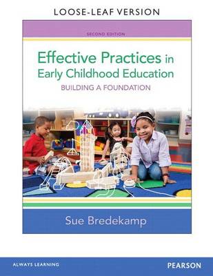 Book cover for Effective Practices in Early Childhood Education, Loose-Leaf Version Plus New Myeducationlab with Video-Enhanced Pearson Etext -- Access Card Package Package