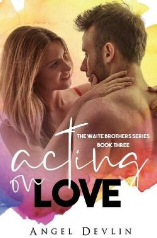 Cover of Acting on Love