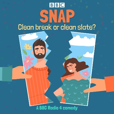 Book cover for Snap: Clean break or clean slate?