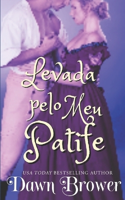 Book cover for Levada Pelo Meu Patife