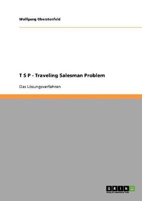 Cover of T S P - Traveling Salesman Problem