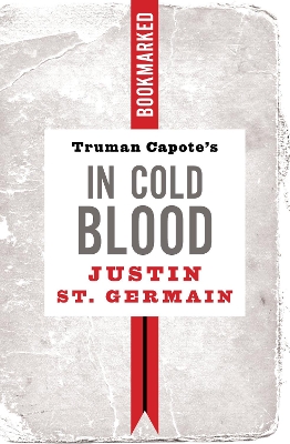 Book cover for Truman Capote's In Cold Blood: Bookmarked