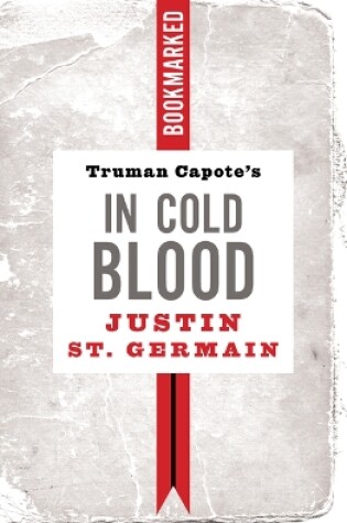 Cover of Truman Capote's In Cold Blood: Bookmarked