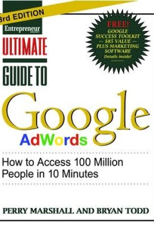 Cover of Ultimate Guide to Google AdWords 3/E: How to Access 100 Million People in 10 Minutes