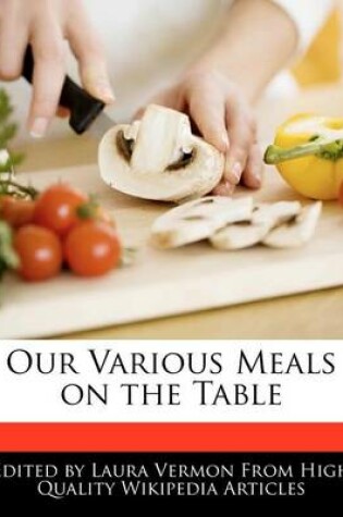 Cover of Our Various Meals on the Table