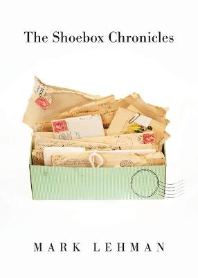 Book cover for The Shoebox Chronicles