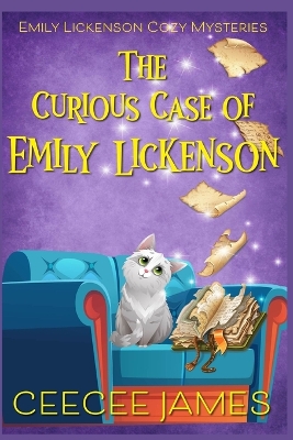 Cover of The Curious Case of Emily Lickenson