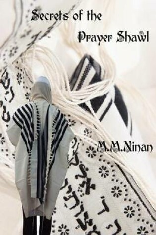 Cover of Secrets of the Prayer Shawl
