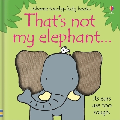 Book cover for That's not my elephant.