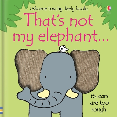 Book cover for That's not my elephant…